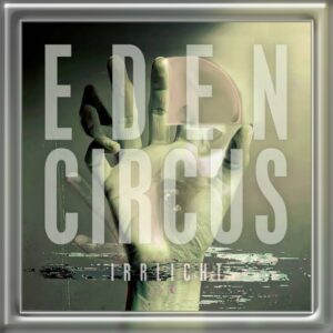 Eden Circus - Irrlicht