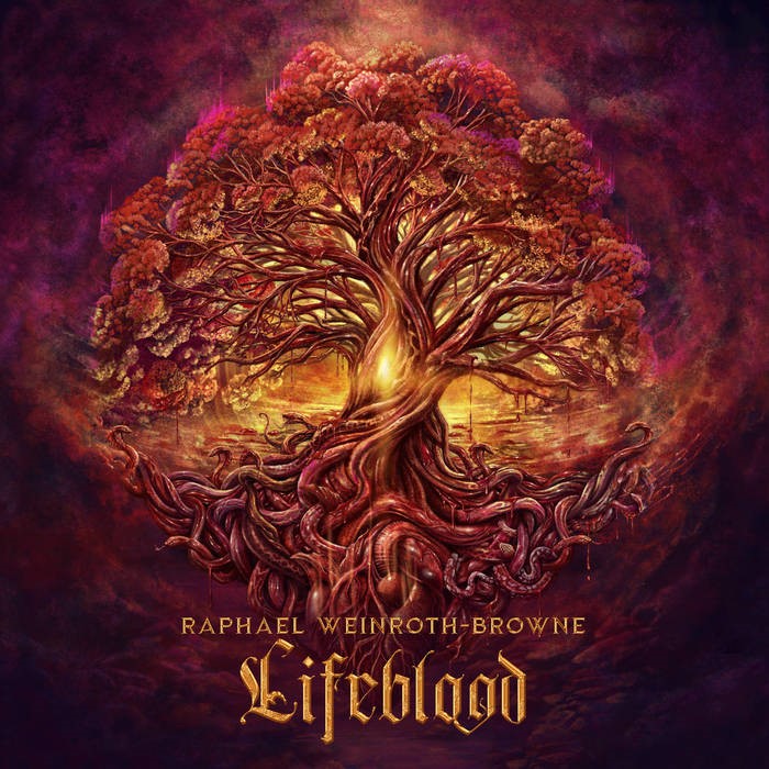 Raphael Weinroth-Browne - Lifeblood