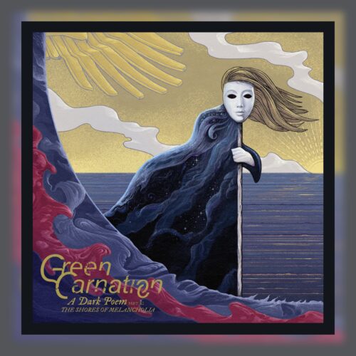 Green Carnation - A Dark Poem, Pt. I The Shores of Melancholia