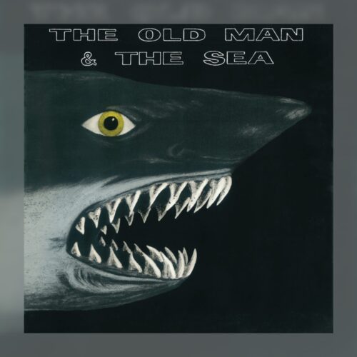 The Old Man And The Sea - The Old Man And The Sea