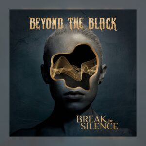 Beyond The Black - Break the Silence
