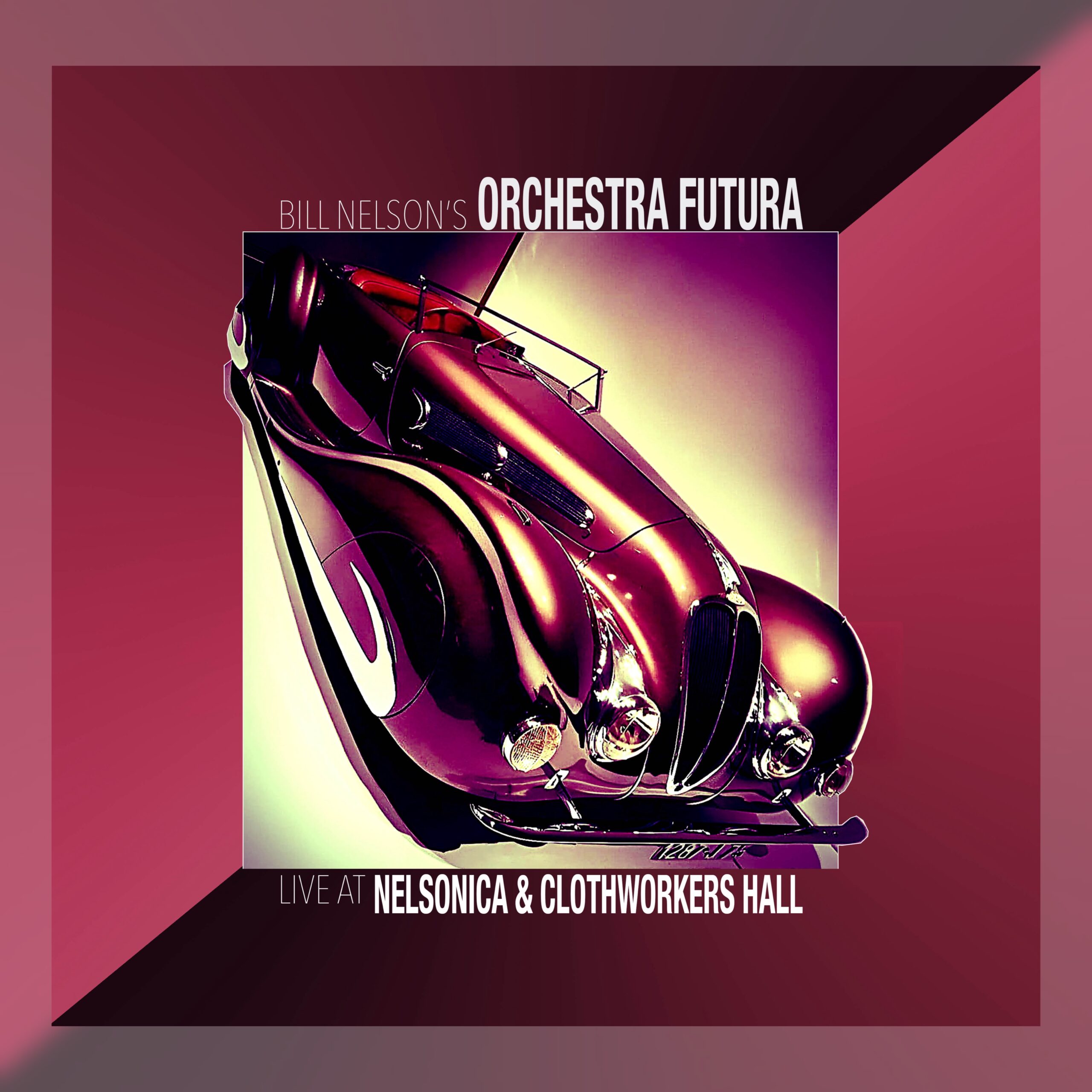 Bill Nelson's Orchestra Futura - Live at Nelsonica & Clothworkers Hall