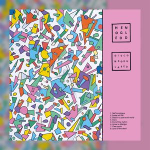 Hen Ogledd - Discombobulated