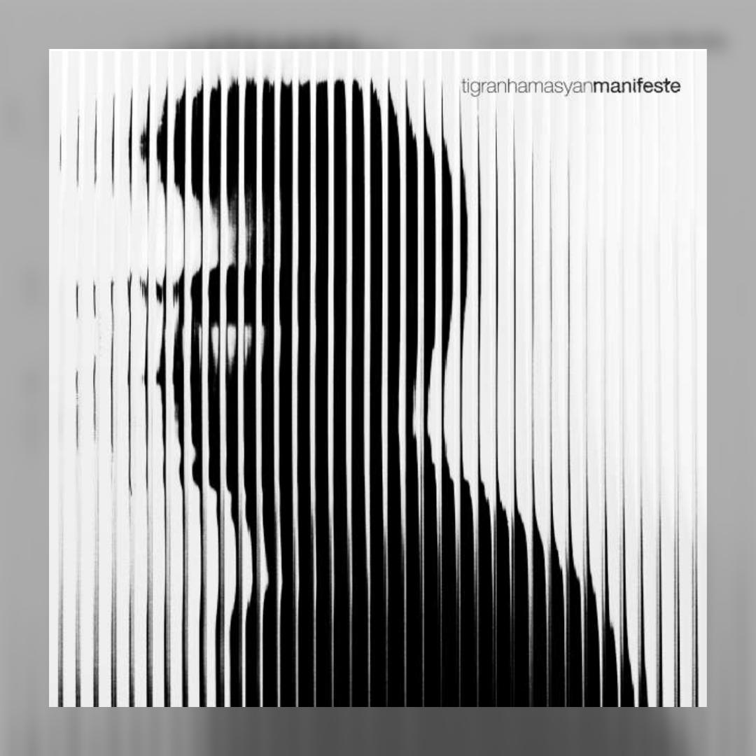 Tigran Hamasyan - Manifeste