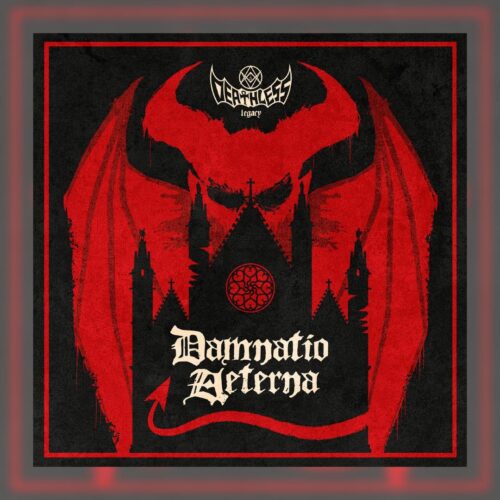 Deathless Legacy - Damnatio Aeterna