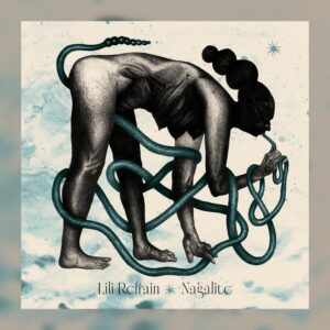 Lili Refrain - Nagalite