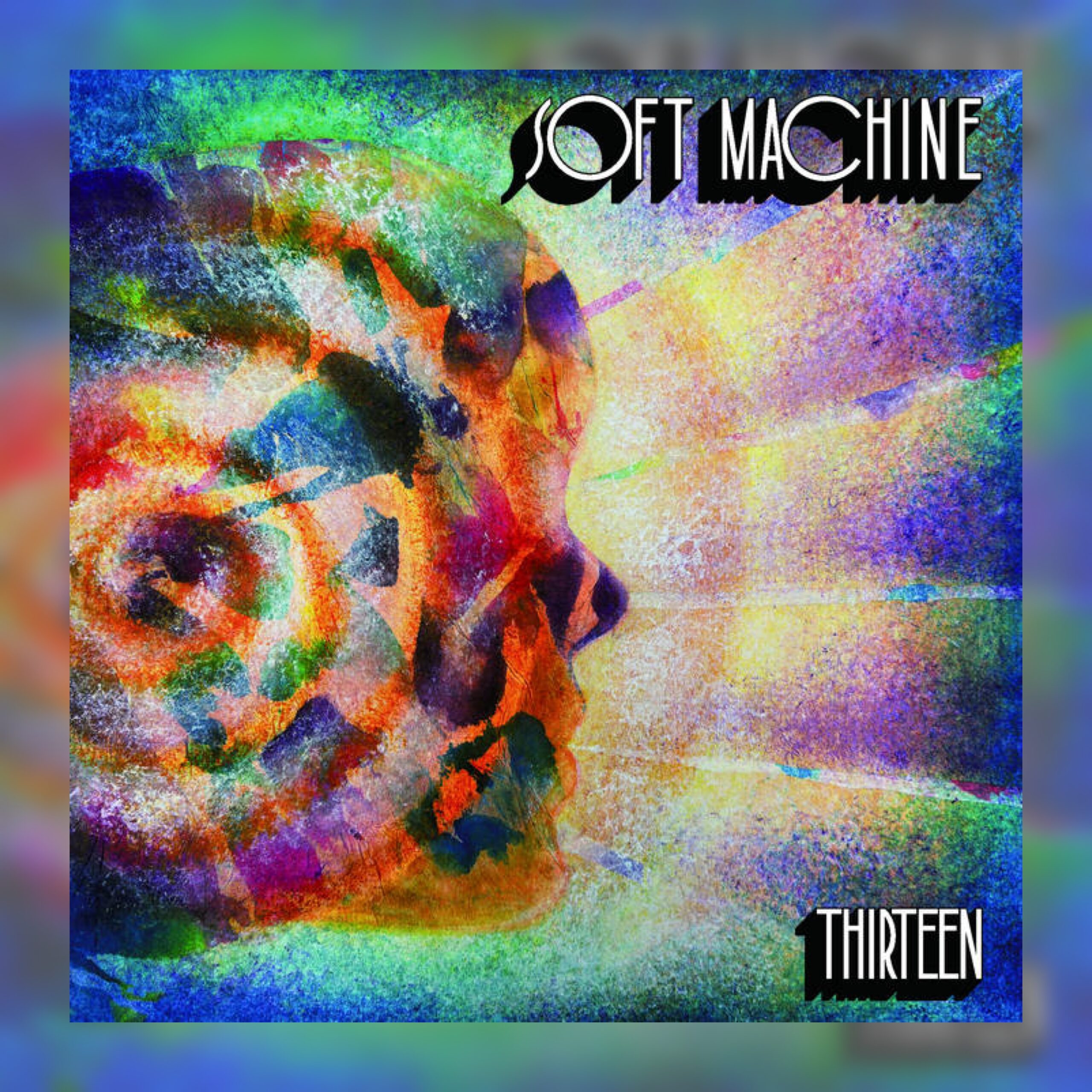 Soft Machine - Thirteen