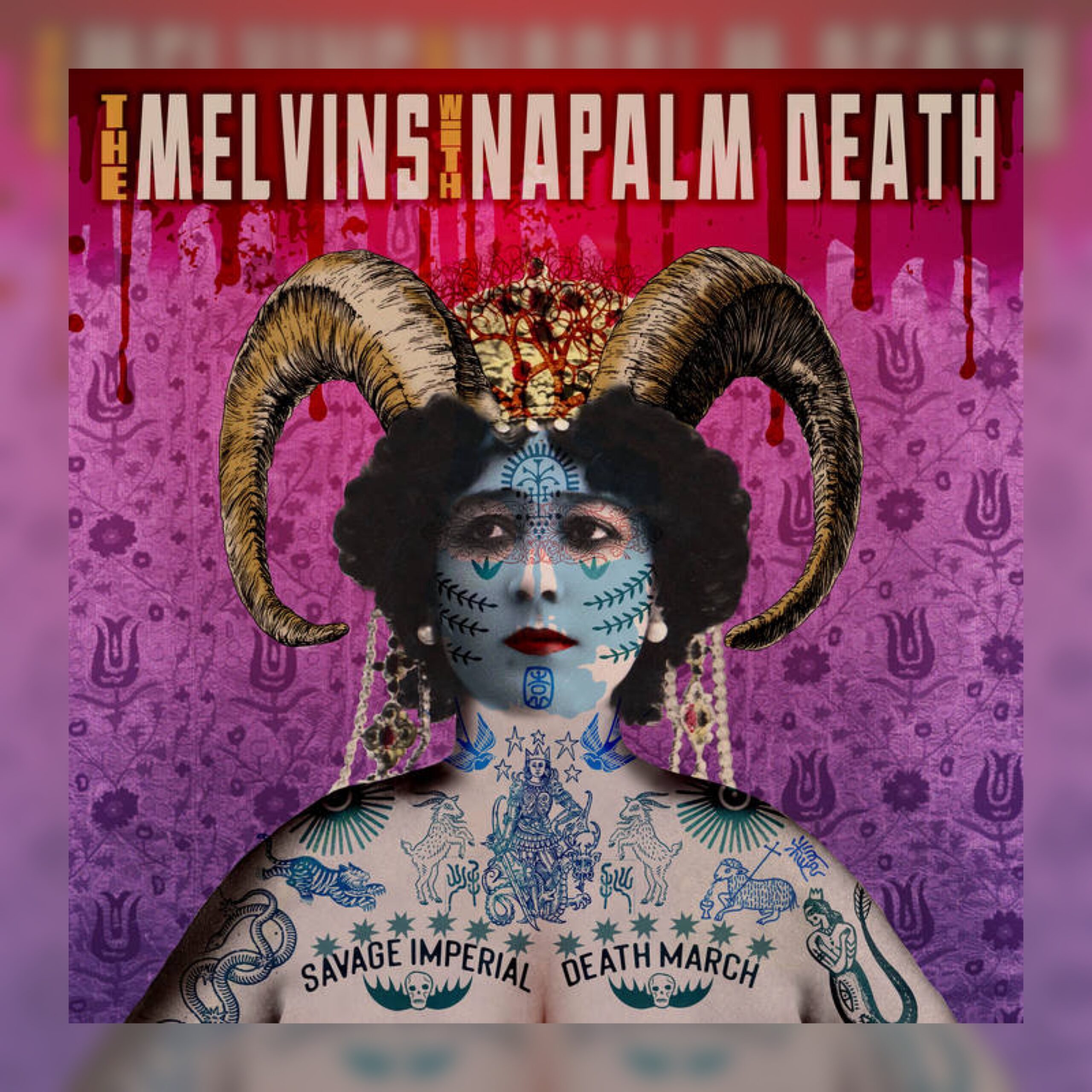 Melvins & Napalm Death - Savage Imperial Death March