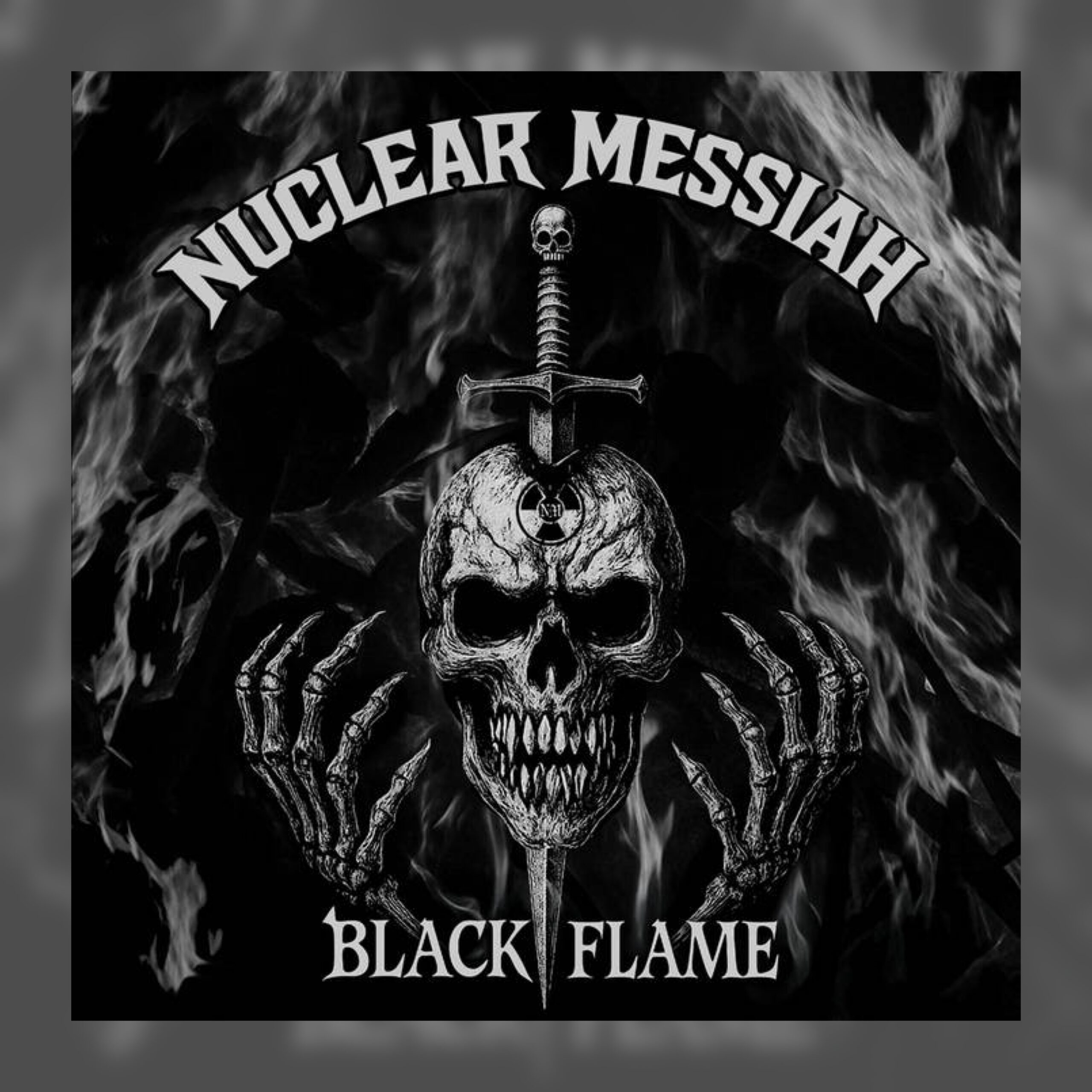 Nuclear Messiah - Black Flame