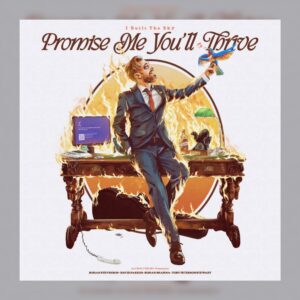 I Built the Sky - Promise Me You'll Thrive