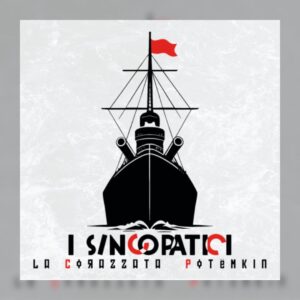I Sincopatici - La corazzata Potëmkin