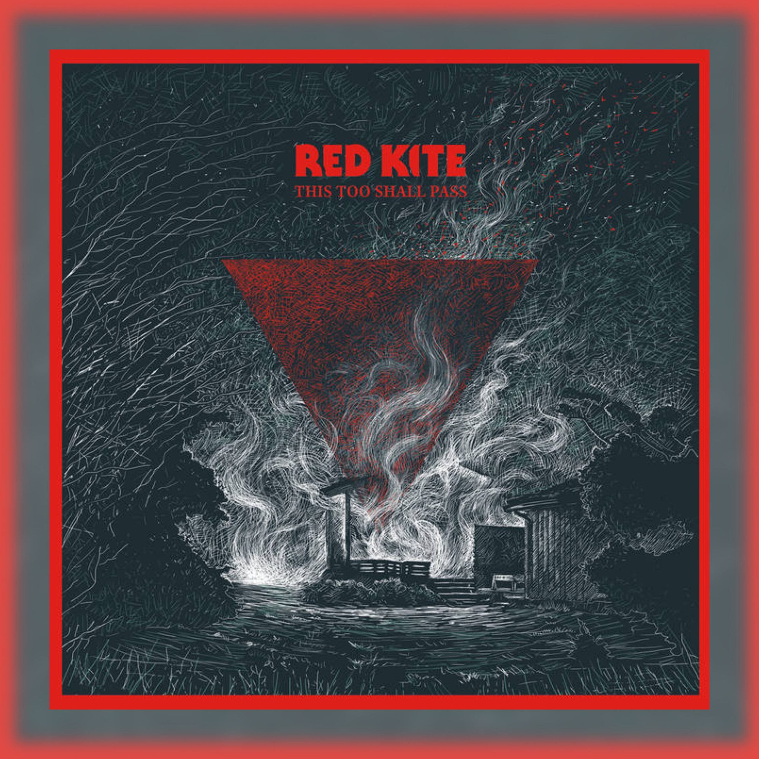 Red Kite - This Too Shall Pass