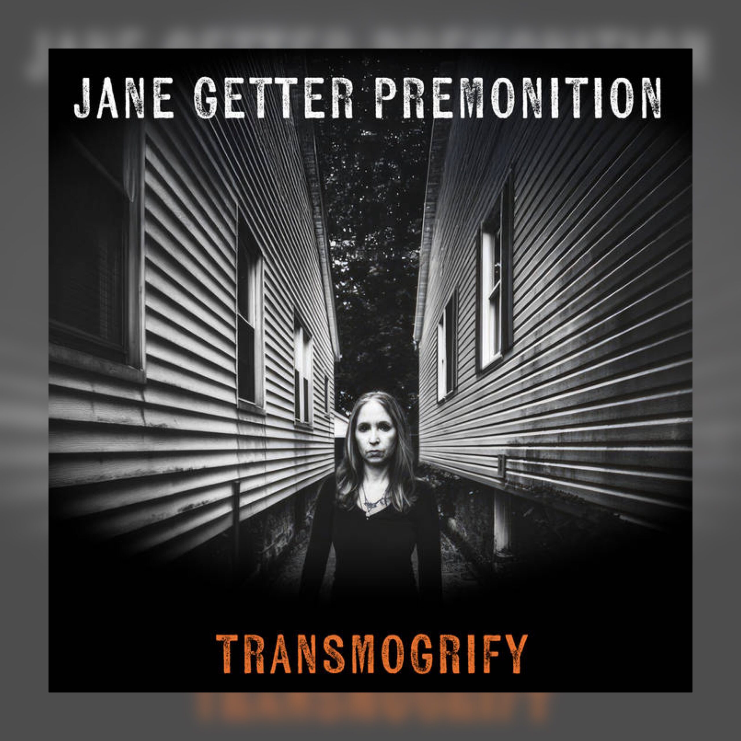 Jane Getter Premonition - Transmogrify