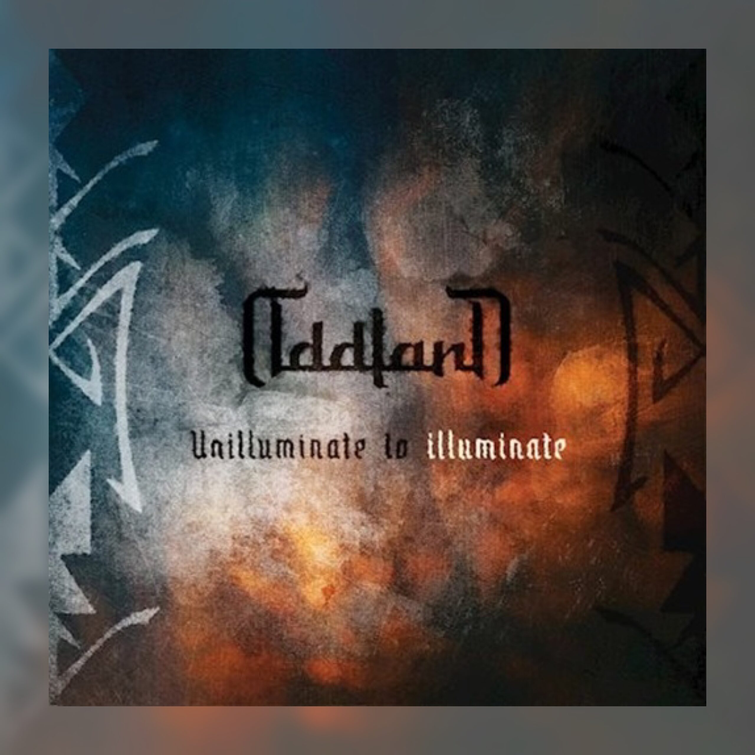 Oddland - Unilluminate to Illuminate